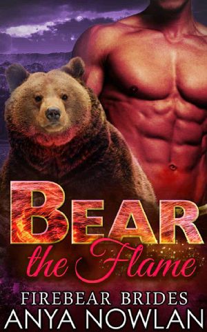 [Firebear Brides 02] • Bear The Flame